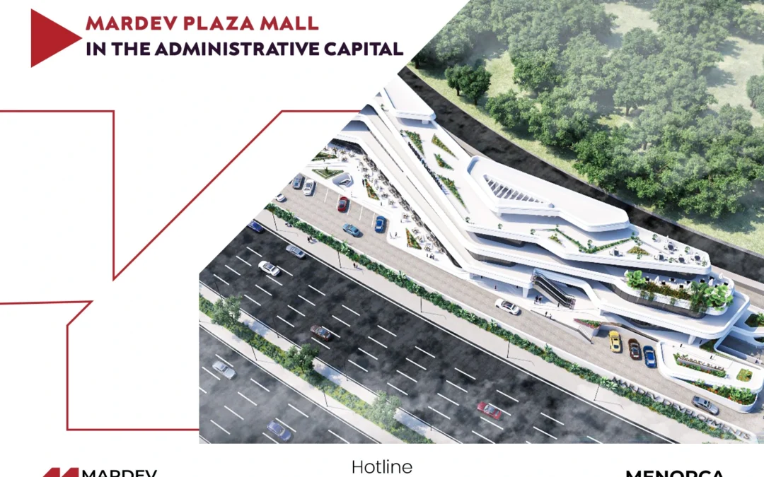 Mardev Plaza Mall in the New Administrative Capital